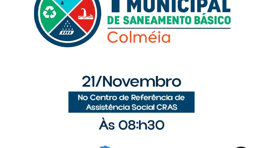 1ª Conferência Municipal de Saneamento Básico de Colméia!